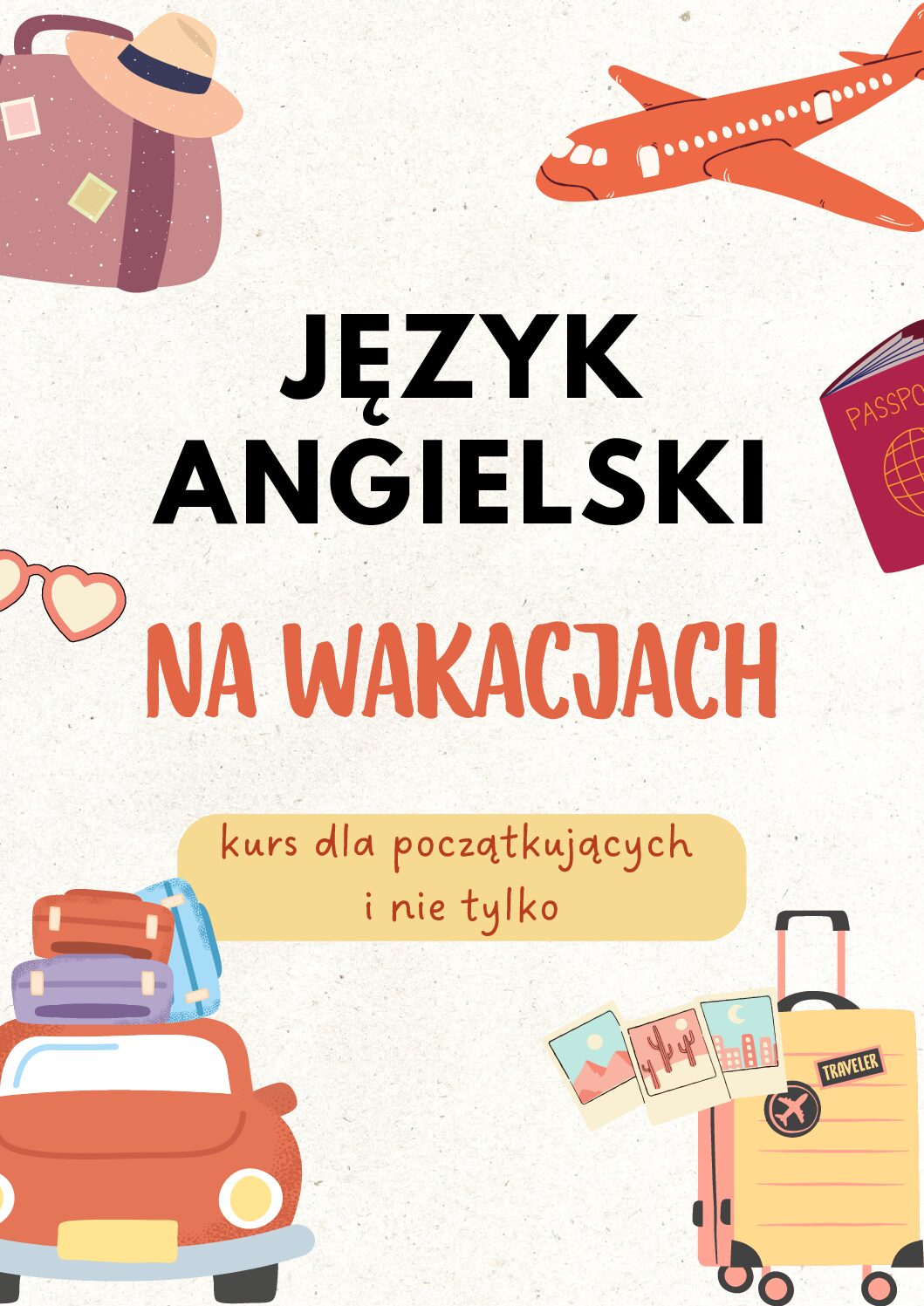 Język angielski na wakacjach - kurs dla początkujących i nie tylko